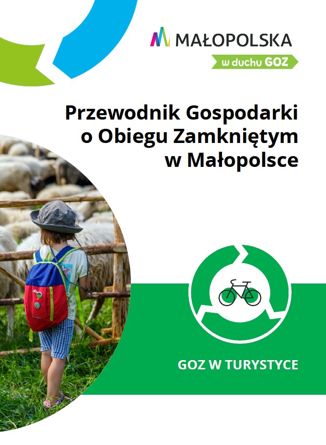 Przewodnik Gospodarki o Obiegu Zamkniętym w Małopolsce - GOZ w turystyce